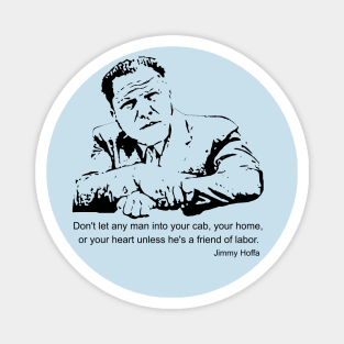 Jimmy Hoffa Quote Magnet